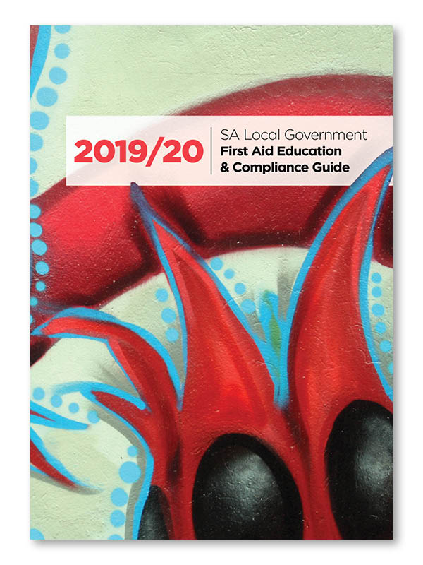 St John SA Local Government First Aid Education & Compliance Guide | 2019/20